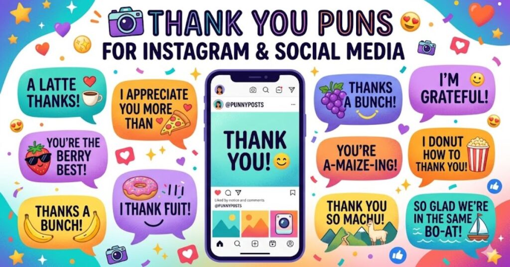 📸 Thank You Puns for Instagram & Social Media